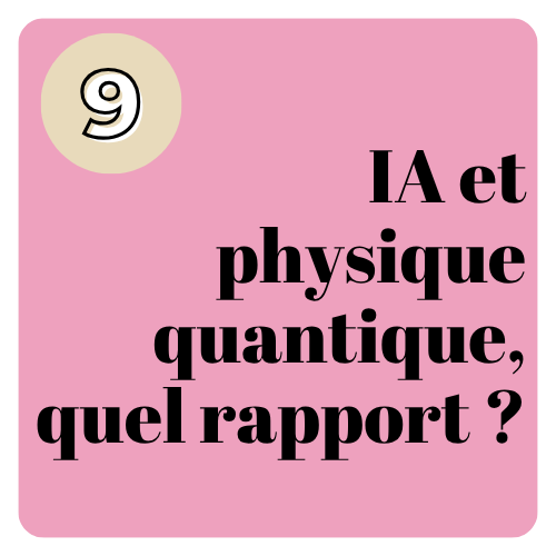 Image de couverture de l'article 9 : Le rapport entre l'IA et la physique quantique